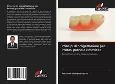 Capa do livro de Principi di progettazione per Protesi parziale rimovibile 