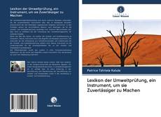 Buchcover von Lexikon der Umweltprüfung, ein Instrument, um sie Zuverlässiger zu Machen
