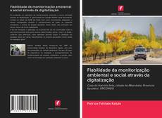 Bookcover of Fiabilidade da monitorização ambiental e social através da digitalização