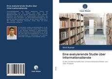 Buchcover von Eine evaluierende Studie über Informationsdienste