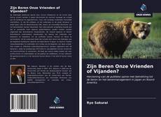 Portada del libro de Zijn Beren Onze Vrienden of Vijanden?