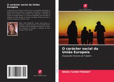 Bookcover of O carácter social da União Europeia