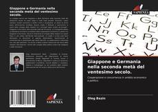 Buchcover von Giappone e Germania nella seconda metà del ventesimo secolo.