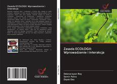 Copertina di Zasada ECOLOGII: Wprowadzenie i interakcja