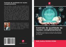 Bookcover of Controle de qualidade de rações complementares