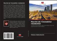 Buchcover von Marché de l'immobilier résidentiel