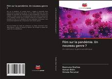 Bookcover of Film sur la pandémie. Un nouveau genre ?