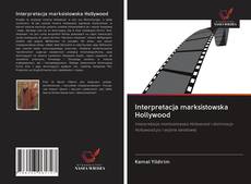 Copertina di Interpretacja marksistowska Hollywood