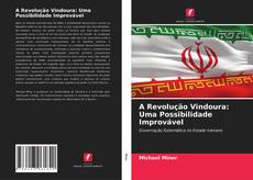 Bookcover of A Revolução Vindoura: Uma Possibilidade Improvável