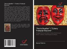 Capa do livro de "Ferris Bueller" i "Cztery Tradycje Etyczne". 