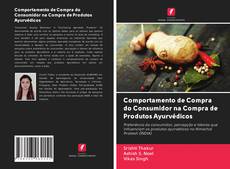 Bookcover of Comportamento de Compra do Consumidor na Compra de Produtos Ayurvédicos