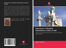 Stoicismo e filosofia helenística e ética cristã的封面