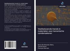 Обложка Veelbelovende trends in materialen voor keramische condensatoren