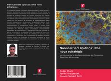 Buchcover von Nanocarriers lipídicos: Uma nova estratégia