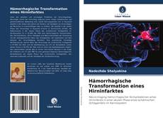 Borítókép a  Hämorrhagische Transformation eines Hirninfarktes - hoz