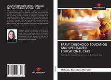 Portada del libro de EARLY CHILDHOOD EDUCATION AND SPECIALIZED EDUCATIONAL CARE