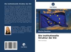 Buchcover von Die institutionelle Struktur der EU: