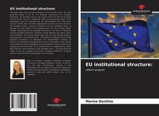 Borítókép a  EU institutional structure: - hoz