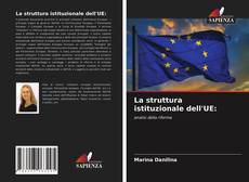 La struttura istituzionale dell'UE: kitap kapağı