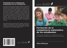 Buchcover von Formación de la competencia matemática de los estudiantes