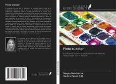Bookcover of Pinta el dolor
