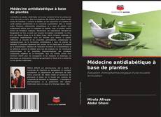 Capa do livro de Médecine antidiabétique à base de plantes 