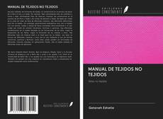 Couverture de MANUAL DE TEJIDOS NO TEJIDOS