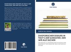 Buchcover von DIASPORISCHER DISKURS IN THUY'S DER GANGSTER, DEN WIR ALLE SUCHEN