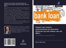 Обложка Impact van macro-economische en bancaire factoren op het niveau van de NPL's