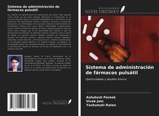 Capa do livro de Sistema de administración de fármacos pulsátil 