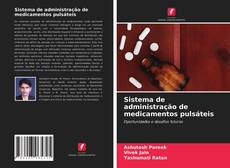 Sistema de administração de medicamentos pulsáteis的封面