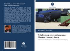 Bookcover of Entwicklung eines Unterwasser-Überwachungssystems