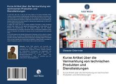 Capa do livro de Kurze Artikel über die Vermarktung von technischen Produkten und Dienstleistungen 