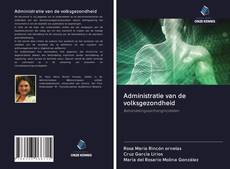 Copertina di Administratie van de volksgezondheid