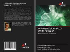 Bookcover of AMMINISTRAZIONE DELLA SANITÀ PUBBLICA
