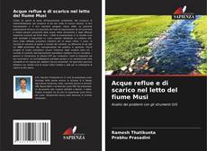 Couverture de Acque reflue e di scarico nel letto del fiume Musi