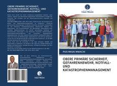 Обложка OBERE PRIMÄRE SICHERHEIT, GEFAHRENABWEHR, NOTFALL- UND KATASTROPHENMANAGEMENT