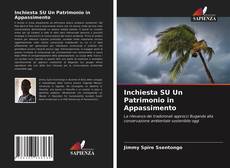 Bookcover of Inchiesta SU Un Patrimonio in Appassimento