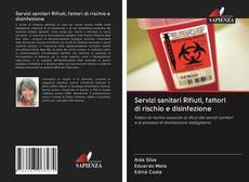 Buchcover von Servizi sanitari Rifiuti, fattori di rischio e disinfezione