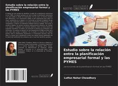 Capa do livro de Estudio sobre la relación entre la planificación empresarial formal y las PYMES 