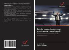 Copertina di Zamiar przedsiębiorczości sportowców zawodowych