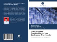 Buchcover von Entwicklung und Charakterisierung von Candesartan-Mikrokugeln