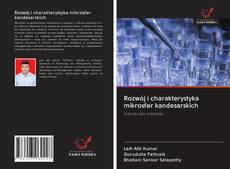 Copertina di Rozwój i charakterystyka mikrosfer kandesarskich