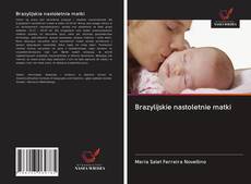 Copertina di Brazylijskie nastoletnie matki