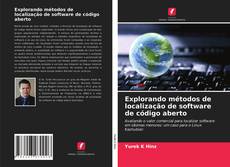 Capa do livro de Explorando métodos de localização de software de código aberto 