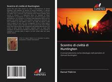Bookcover of Scontro di civiltà di Huntington