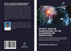 Buchcover von EFFECT VAN DE AANPASSING OP DE ACADEMISCHE PRESTATIES