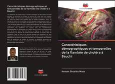 Capa do livro de Caractéristiques démographiques et temporelles de la flambée de choléra à Bauchi 
