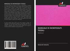 Bookcover of MANUALE DI NONTESSUTI TESSILI
