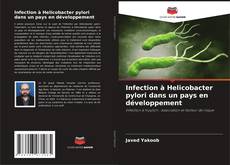 Capa do livro de Infection à Helicobacter pylori dans un pays en développement 